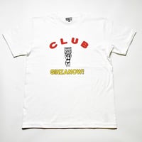 ［GINZANOW!!］“CLUB” T-Shirt