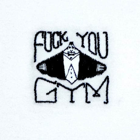 FUCK YOU GYM Embroidery T-Shirt