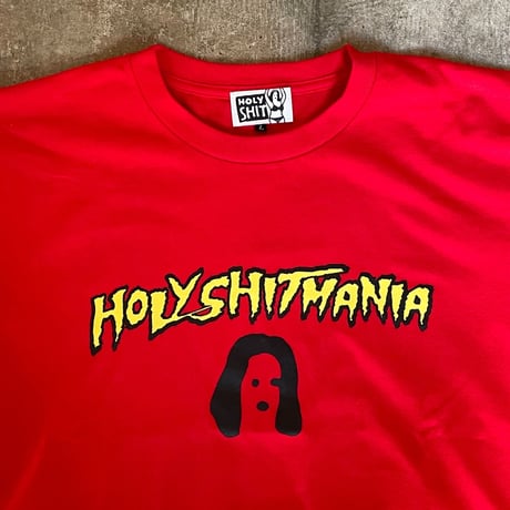 HOLYSHITMANIA T-Shirt