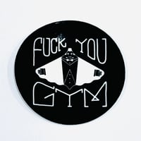 FUCK YOU GYM Sticker