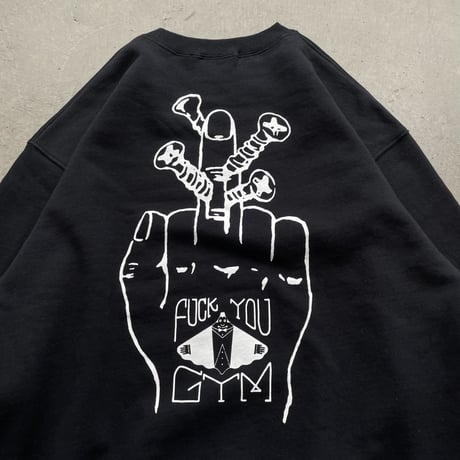 FUCK YOU GYM Sweatshirt