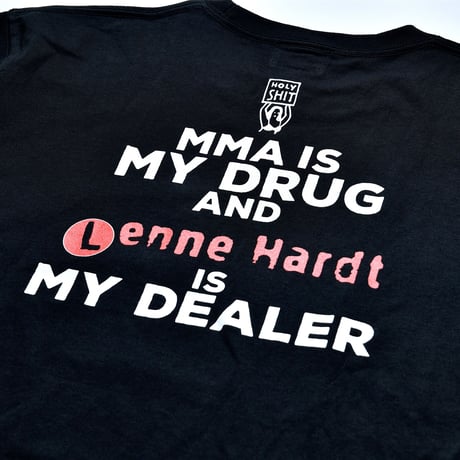 ［MY DEALER IS…］レニー・ハート×HOLY SHIT T-Shirt