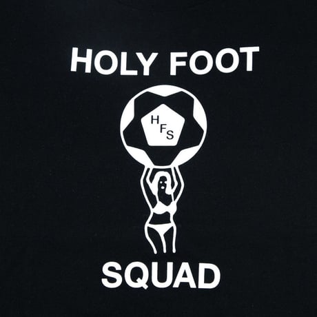 HOLY FOOT SQUAD T-Shirt（ver.A）
