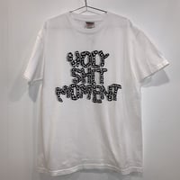 HOLY SHIT MOMENT T-Shirt/WHITE