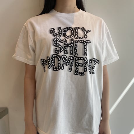 HOLY SHIT MOMENT T-Shirt/WHITE