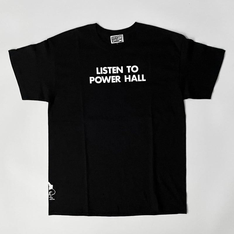 長州力］LISTEN TO POWER HALL T-Shirt | HOLY SHIT