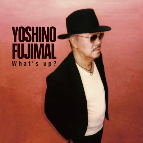 CD "What's up" by 芳野藤丸