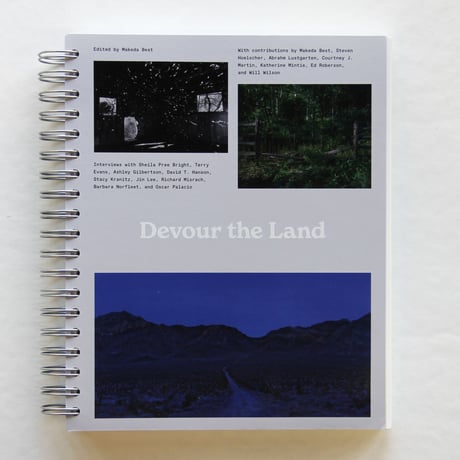 『DEVOUR THE LAND: WAR AND AMERICAN LANDSCAPE PHOTOGRAPHY SINCE 1970』