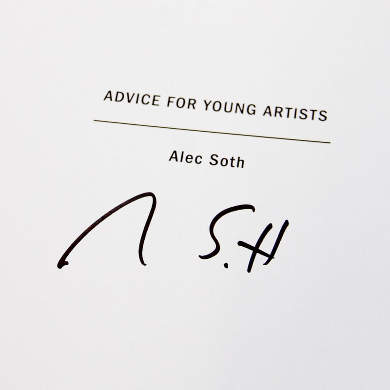 Alec Soth『ADVICE FOR YOUNG ARTISTS』（サイン入り） | Fu