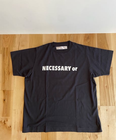 NECESSARY OR UNNECESSARY (NOUN) ナウン  /　NOUN T　【ブラック】