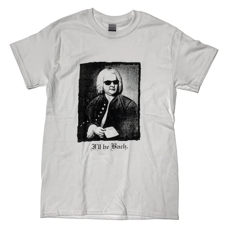 (バラエティティー)VARIETY TEE I'LL BE BACH