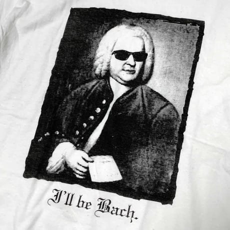 (バラエティティー)VARIETY TEE I'LL BE BACH