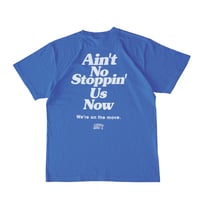 Ain’t No Stoppin’ Us Now/ Blue