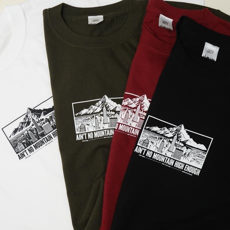 Ain’ No Mountain High Enough Tee / White