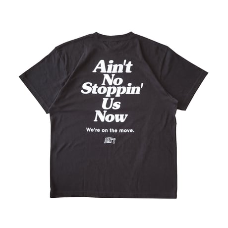 Ain’t No Stoppin’ Us Now / Black