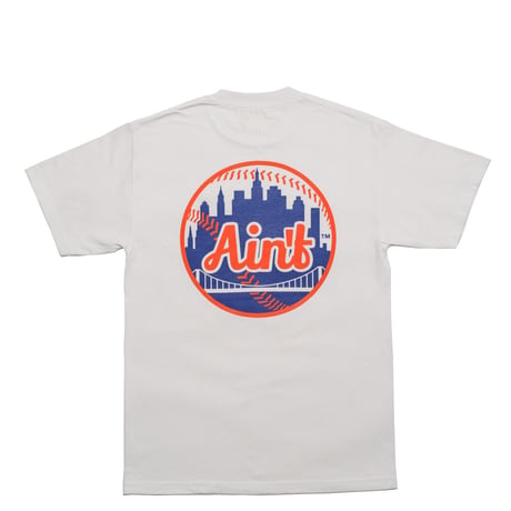 Ain't NY Mets Color Tee White