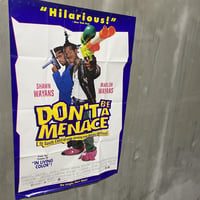 Movie "Don't Be a Menace" Poster