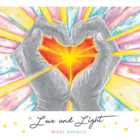 天野真喜 - 3rd mini Album『Love and Light』