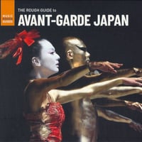 VA - The Rough Guide To Avant-garde Japan (CD/Album/2021)