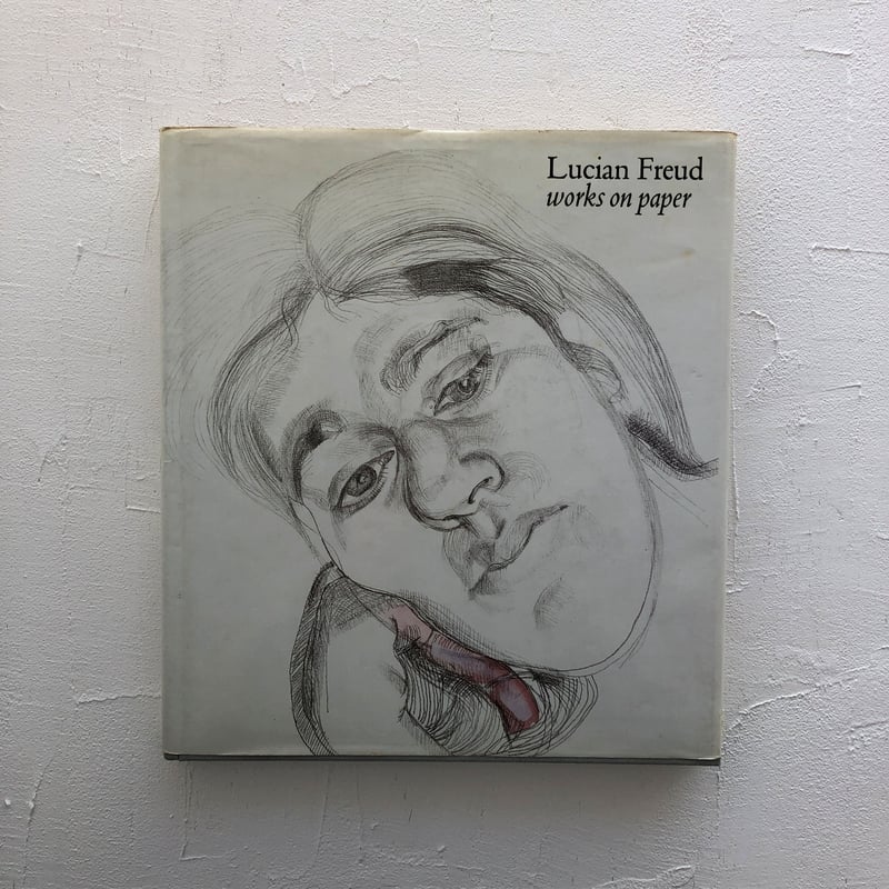 Lucian Freud works on paper ルシアン・フロイド 作品集 | 古書