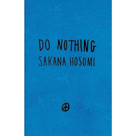 DO NOTHING / Sakana Hosomi (Music Tape)