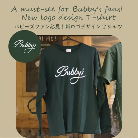 バビーズ ロゴTシャツ （長袖/ディープグリーン）/ Bubby's Logo T-shirt (Long sleeve/Deep Green)