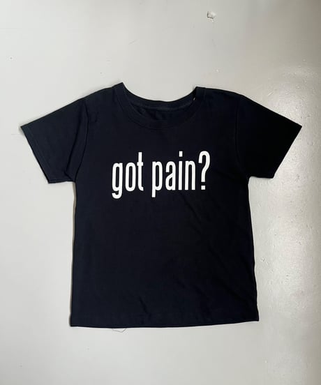 【USED】 RESIZED got pain? T-Shirt / 250830-017