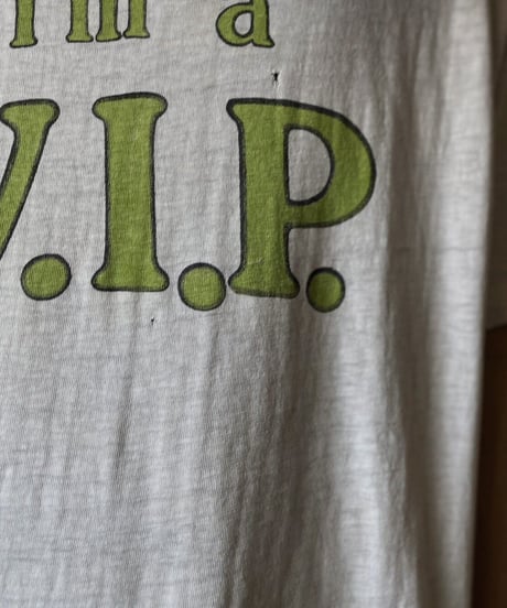 【USED】 I'm a V.I.P. T-Shirt / 230731-015