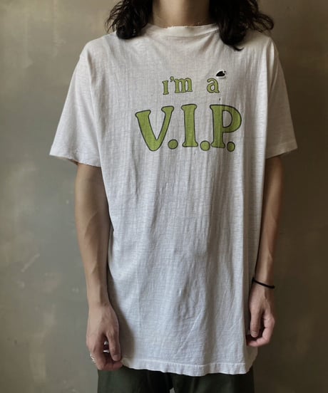 【USED】 I'm a V.I.P. T-Shirt / 230731-015