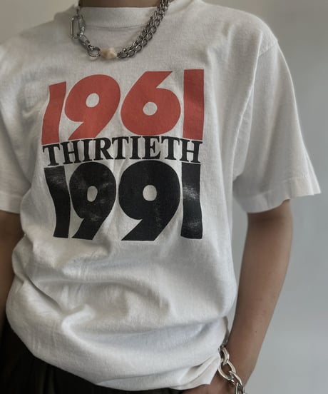 【USED】 T Shirt "1961 thirtieth 1991" / 220806-013