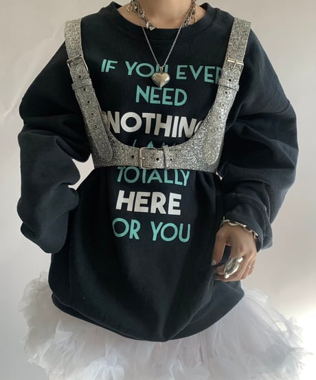 【USED】 IF YOU EVER NEED... Sweat/241124-032