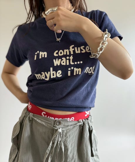 【USED】 RESIZED I'm Confused Wait... T-Shirt / 250802-016