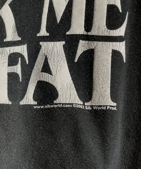 【USED】 S/S T-shirt FUCK ME I’M FAT/210801-046