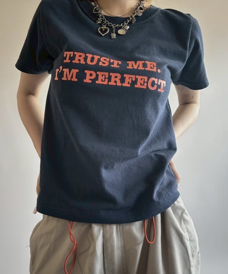 【USED】 RESIZED 90's TRUST ME. I'M PERFECT T-Shirt / 250802-001