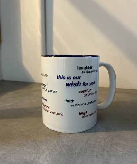 【USED】 'This is our wish for you' Mug / 221219-020