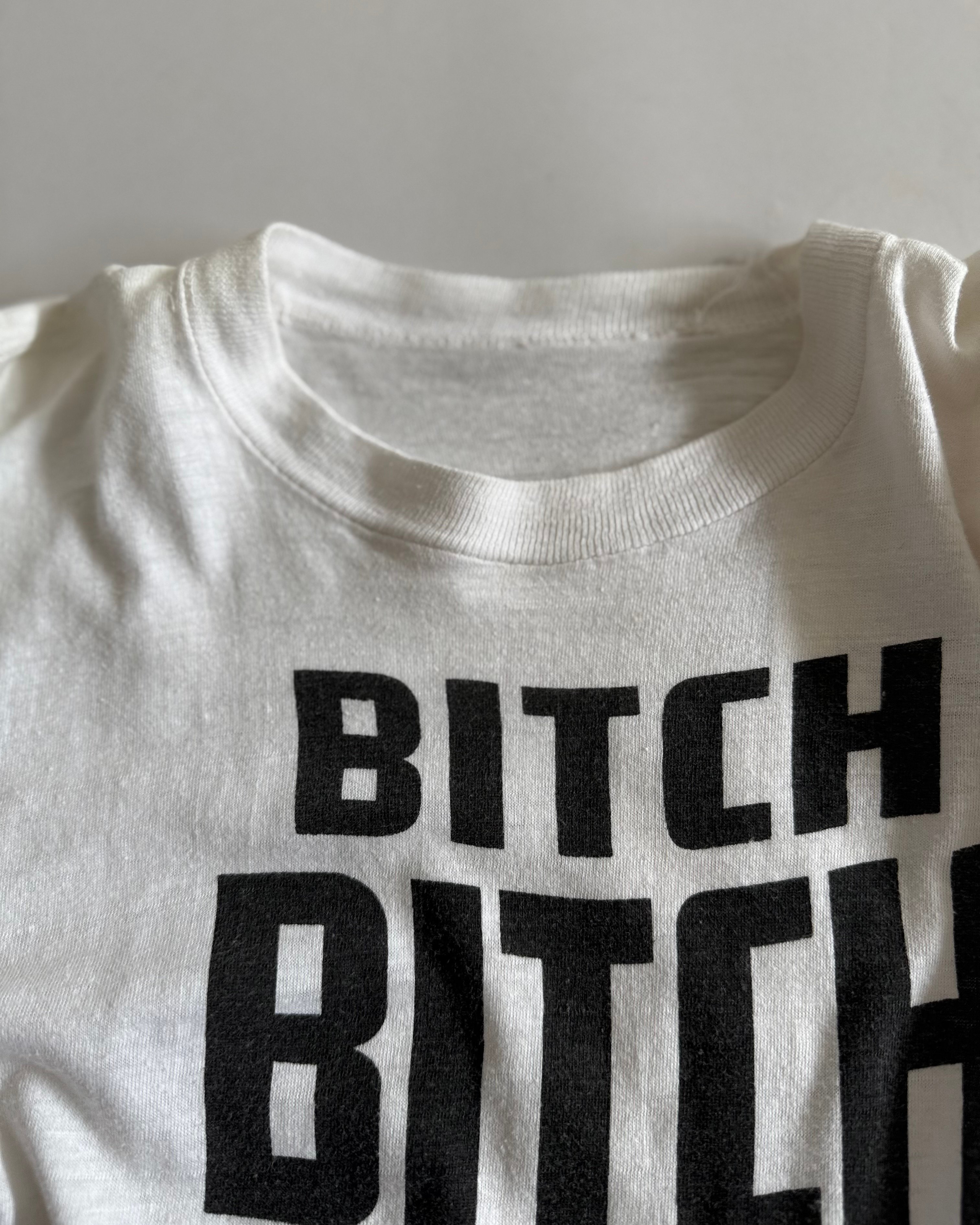 USED】 80~90's BITCH BITCH BITCH T-Shirt / 2506
