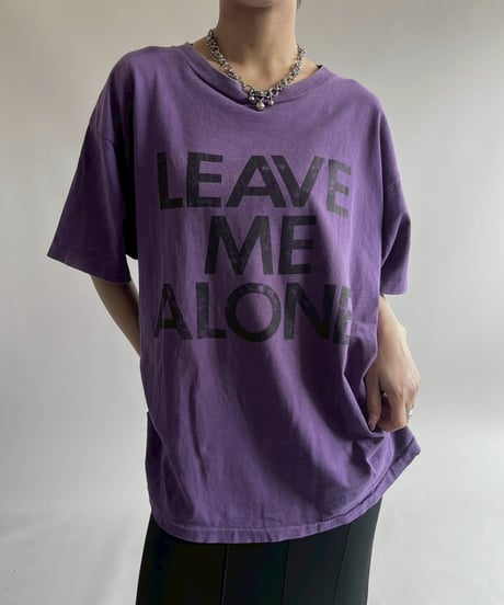 【USED】  90's TULTEX LEAVE ME ALONE T-Shirt/250510-014