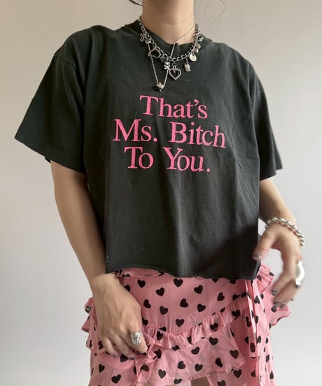 【USED】 Made in USA 90's Fruit of the Loom Ms. Bitch Cut off T-Shirt/250510-075