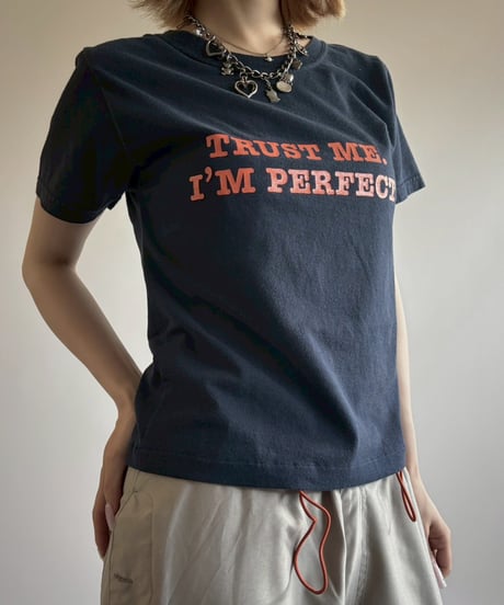 【USED】 RESIZED 90's TRUST ME. I'M PERFECT T-Shirt / 250802-001