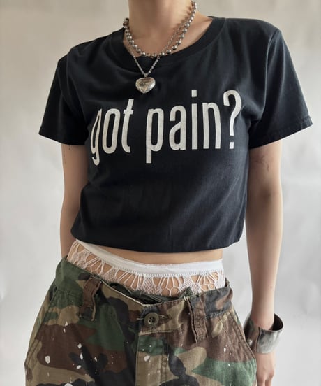 【USED】 RESIZED got pain? T-Shirt / 250830-017