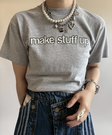 【USED】   90's i make stuff up T-Shirt/250510-062