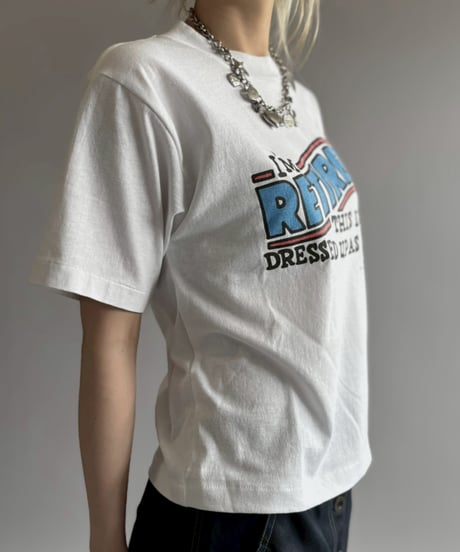 【USED】 RESIZED I'M RETIRED T-Shirt / 260627-008