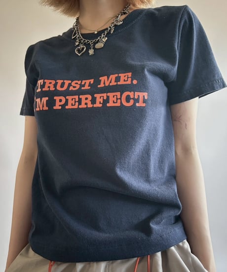 【USED】 RESIZED 90's TRUST ME. I'M PERFECT T-Shirt / 250802-001
