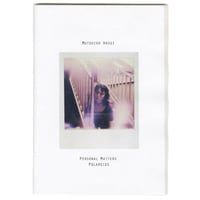 Personal Matters Polaroids Zine