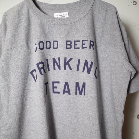 TACOMA FUJI RECORDS タコマフジレコード "GOOD BEER DRINKING TEAM FB Tee designed by Shuntaro Watanabe”