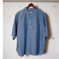 ORDINARY FITS オーディナリーフィッツ "CHAMBRAY SHORT SLEEVE PULLOVER SHIRTS" プルオーバーシャツ