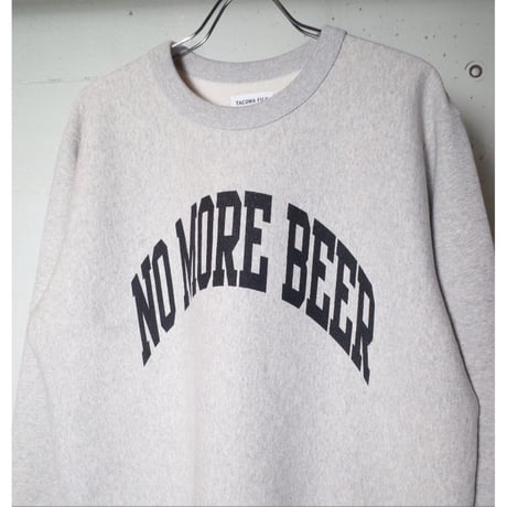 TACOMA FUJI RECORDS タコマフジレコード "NO MORE BEER COLLEGE LOGO SWEATSHIRT designed by Shuntaro Watanabe"