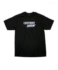 EVERYBODY SEEKIN' [BLACK]