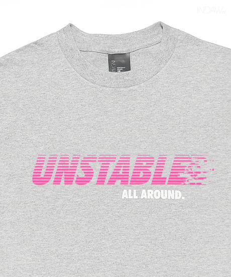 UNSTABLE [Shocked Pink]