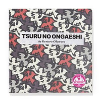 TSURU NO ONGAESHI